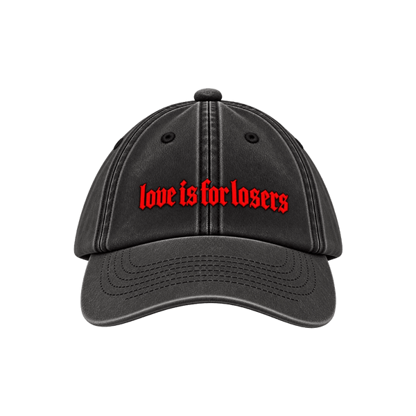 Love is for losers - cap