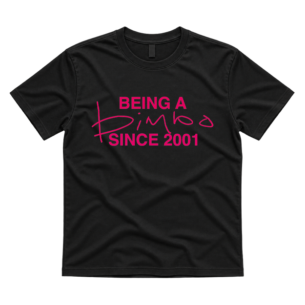 Bimbo Since 2001 Unisex Tee